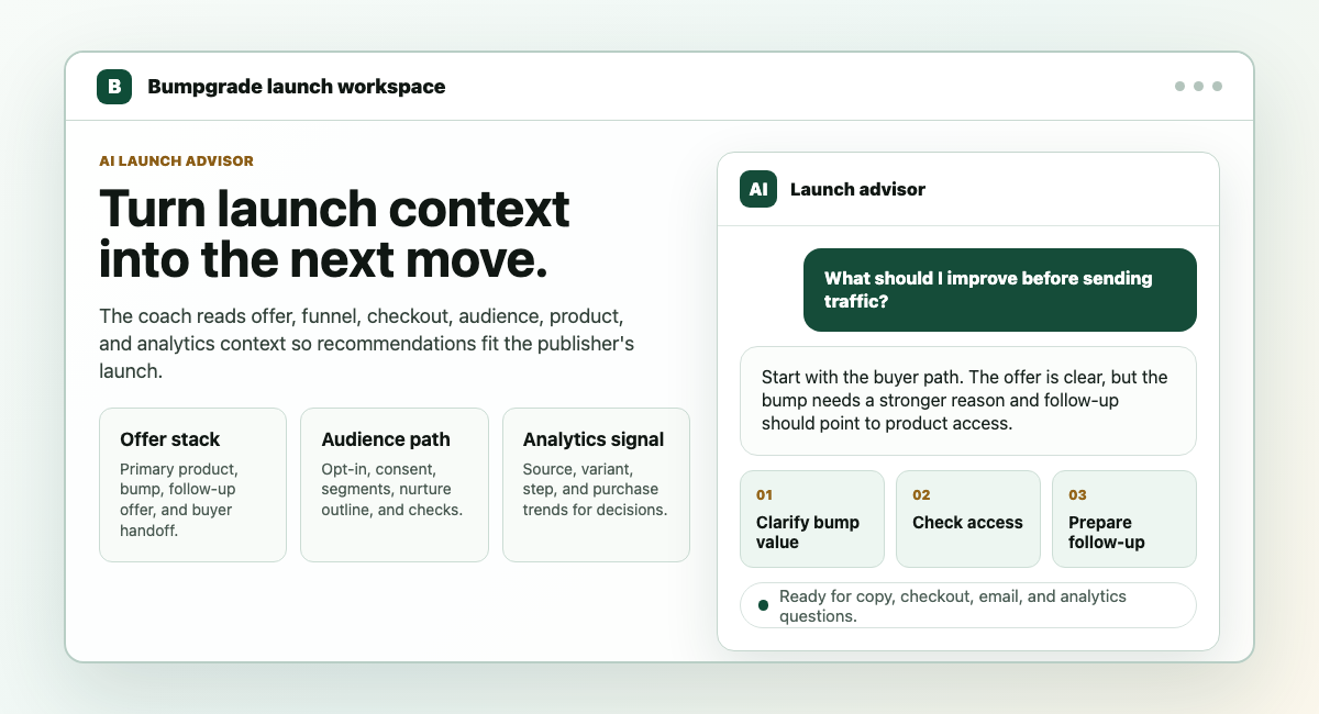 Bumpgrade AI launch advisor panel with launch context and next-step recommendations.